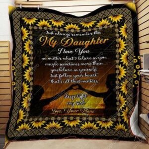 Daughter I Believe In You Quilt Blanket  Quilt